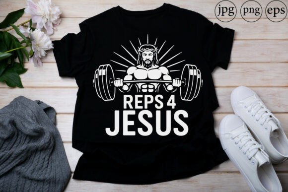 Funny Reps 4 Jesus Gym Weightlifting T-Shirt Designs