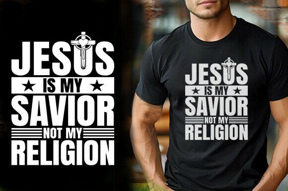 JESUS is MY SAVIOR NOT MY REL T-Shirt Designs