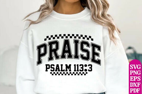 Praise SVG, Jesus SVG, Faith SVG