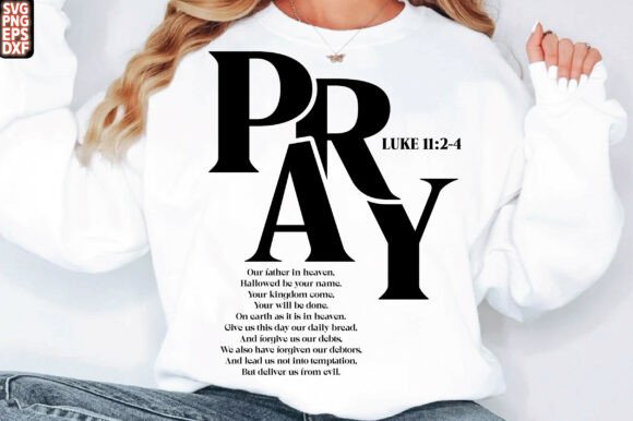 PRAY SVG, Christian T-Shirt Designs