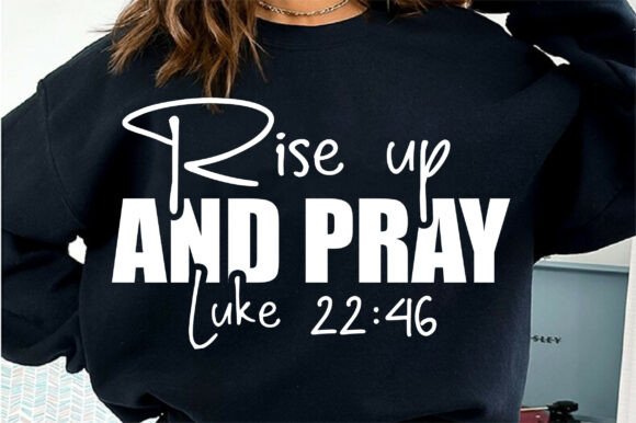 Rise Up and Pray SVG, Christian SVG